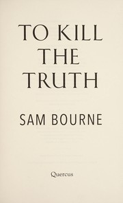 Cover of: To kill the truth