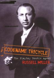 Cover of: Codename Tricycle: The True Story of the Second World War's Most Extraordinary Double Agent