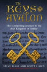 Cover of: The Keys to Avalon by Steve Blake, Scott Lloyd