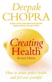 Cover of: Creating Health by Deepak Chopra