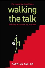 Walking the talk : building a culture for success