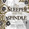 Cover of: The Sleeper and the Spindle CD