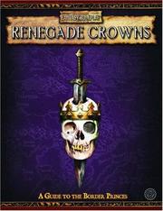 Renegade crowns : adventures among the Border Princes