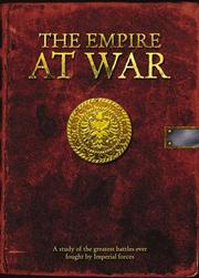 The Empire at war : five battles, five lessons, five ways to prevail in the art of war