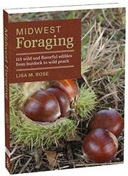 Cover of: Midwest Foraging by Lisa M. Rose