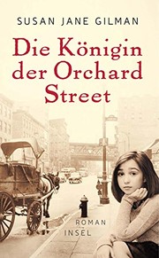 Cover of: Die Königin der Orchard Street