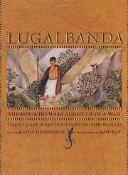 Lugalbanda : the boy who got caught up in a war