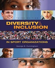 Diversity and Inclusion in Sport Organizations by George B. Cunningham