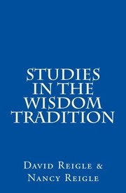 Cover of: Studies in the Wisdom Tradition