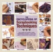 Cover of: The Encyclopedia of Scrapbooking Techniques