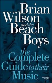 Brian Wilson and the Beach Boys by Andrew G. Doe, John Tobler