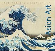 Cover of: Asian Art (The World's Greatest Art)