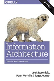 Information Architecture by Louis Rosenfeld