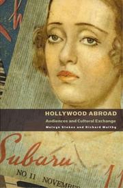 Hollywood abroad : audiences and cultural exchange