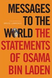 Cover of: Messages to the world: the statements of Osama Bin Laden