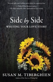 Cover of: Side by Side: Writing Your Love Story
