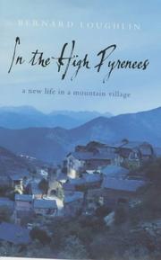In the high Pyrenees : a new life in a mountain village