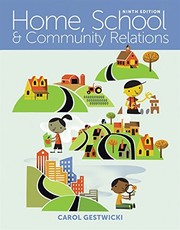 Home, School, and Community Relations by Carol Gestwicki