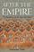 Cover of: After the Empire