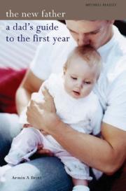 Cover of: The New Father (Mitchell Beazley Health) by Armin Brott