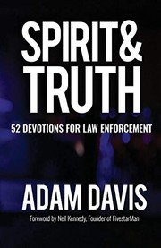 Cover of: Spirit & Truth: 52 Devotions for Law Enforcement