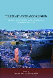 Celebrating transgression : method and politics in anthropological studies of culture : a book in honour of Klaus Peter Köpping