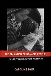 The education of nomadic peoples : current issues, future prospects