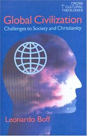 Global civilization : challenges to society and to Christianity