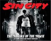 Frank Miller's Sin City : by the making of the movie