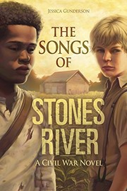 Cover of: The Songs of Stones River by Jessica Sarah Gunderson