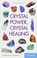 Cover of: Crystal Power, Crystal Healing