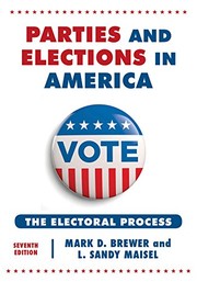 Cover of: Parties and Elections in America: The Electoral Process
