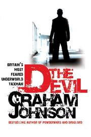 The devil : Britain's most feared underworld taxman