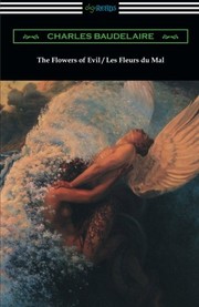 Cover of: The Flowers of Evil / Les Fleurs du Mal