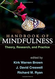 Cover of: Handbook of Mindfulness: Theory, Research, and Practice