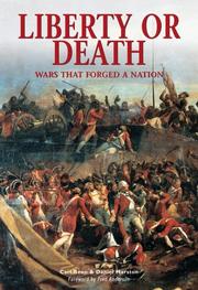 Cover of: Liberty or Death: Wars That Forged A Nation (Essential Histories Specials)