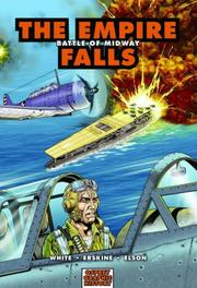 The empire falls : Battle of Midway