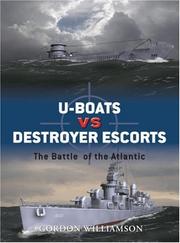U-boats vs Destroyer Escorts by Gordon Williamson