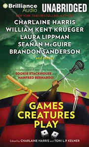 Cover of: Games Creatures Play by Charlaine Harris, Toni L. P. Kelner