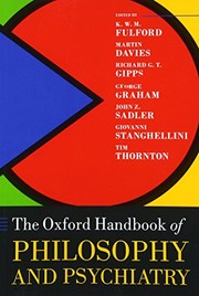 Cover of: The Oxford Handbook of Philosophy and Psychiatry