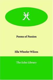 Poems of passion by Ella Wheeler Wilcox