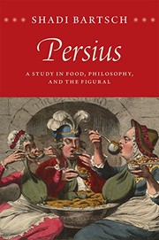 Persius by Shadi Bartsch