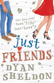 Cover of: Just Friends by Dyan Sheldon