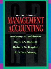 Cover of: Management accounting by Anthony A. Atkinson ... [et al.].