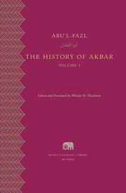 The History of Akbar, Volume 1 by Abu'l-Fazl