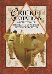 Cricket quotations : a collection of fine paintings and the best cricket quotes