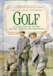Cover of: Golf: A Collection of the Best Quotes, Tributes and Anecdotes (Celebrations)