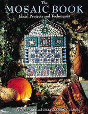 The mosaic book : ideas, projects and techniques