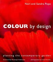 Colour by design : planting the contemporary garden