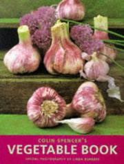 Cover of: Colin Spencer's Vegetable Book